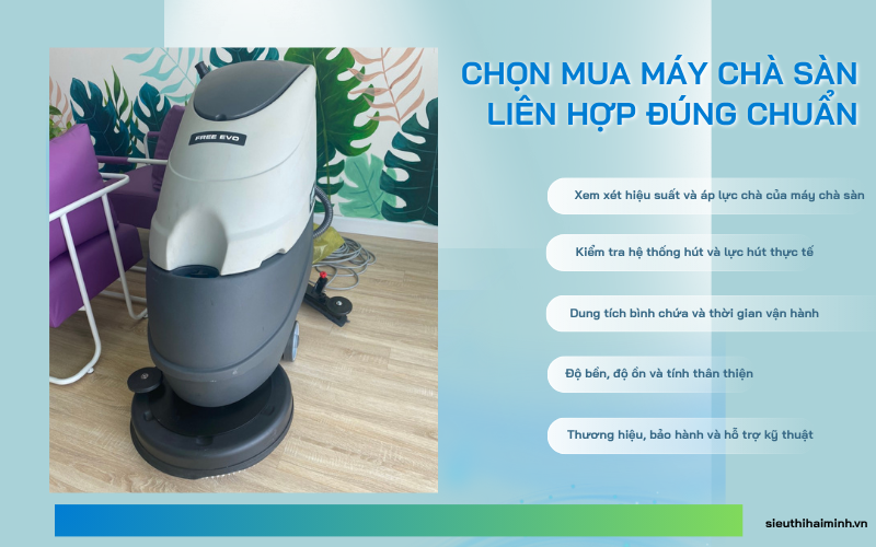 Bí kíp chọn mua máy chà sàn liên hợp 