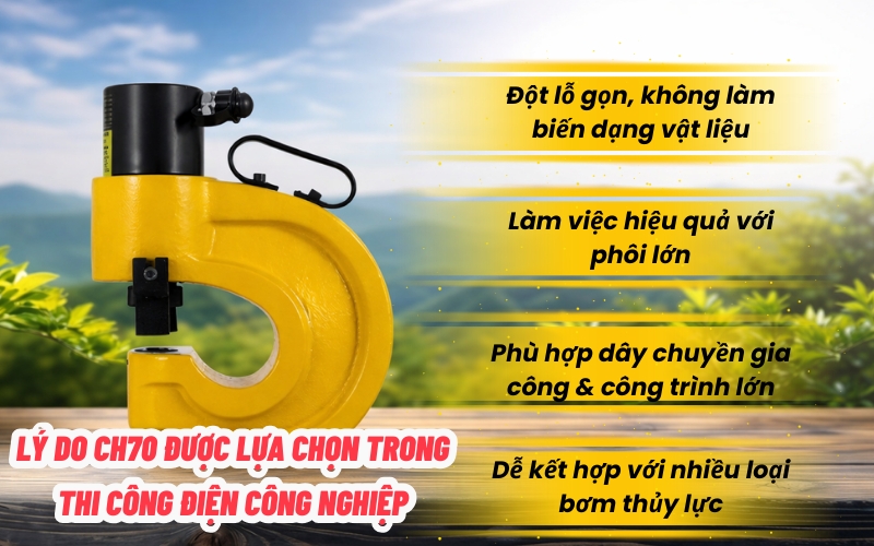 Lý do CH70 được lựa chọn trong thi công điện công nghiệp