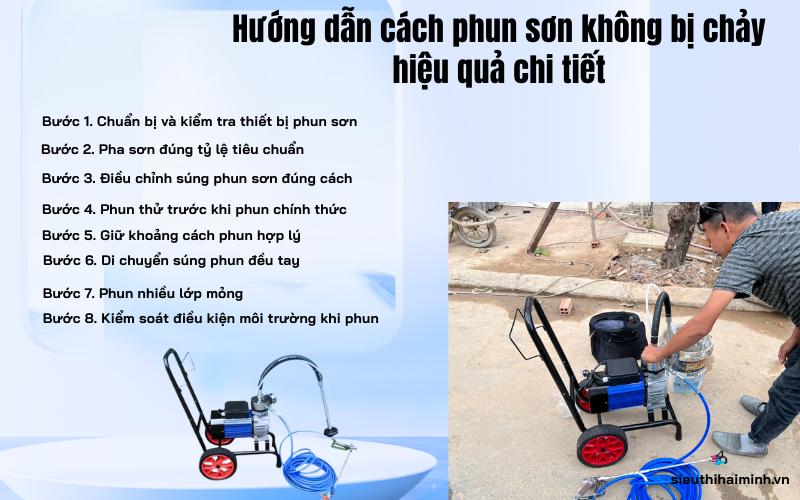 Hướng dẫn cách phun sơn không bị chảy hiệu quả chi tiết