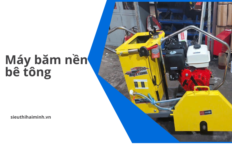 Máy băm nền bê tông được ưa chuộng