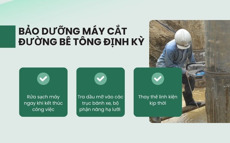 Bảo dưỡng máy cắt đường bê tông định kỳ