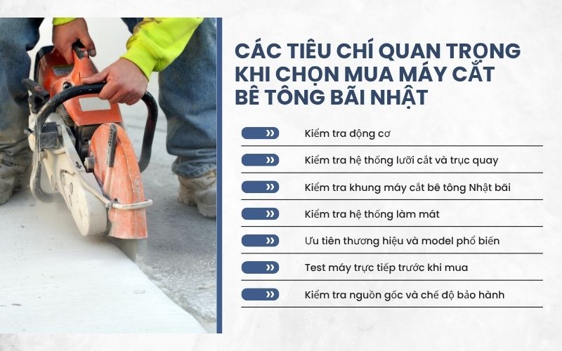 Các tiêu chí quan trọng khi chọn mua máy cắt bê tông Bãi Nhật