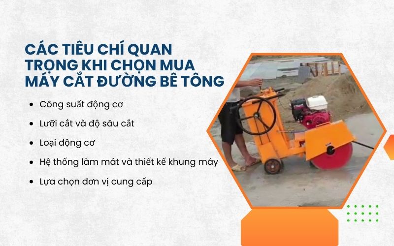 Các tiêu chí quan trọng khi chọn mua máy cắt đường bê tông