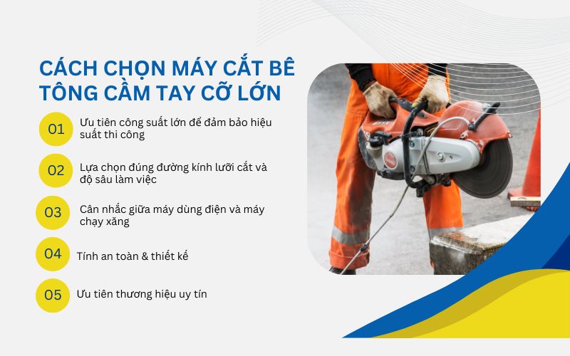 Cách chọn máy cắt bê tông cầm tay cỡ lớn