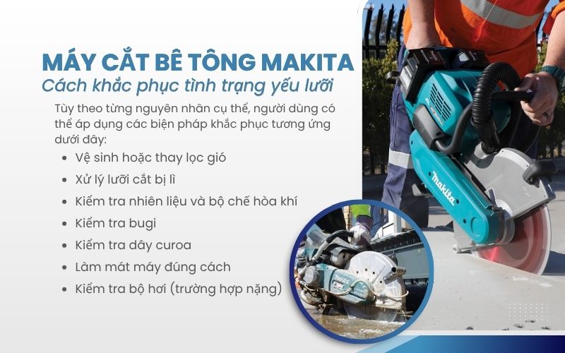Cách khắc phục tình trạng yếu lưỡi máy cắt bê tông Makita