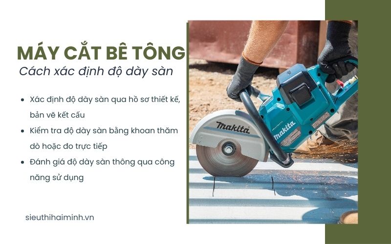 Cách xác định độ dày sàn để chọn máy cắt bê tông