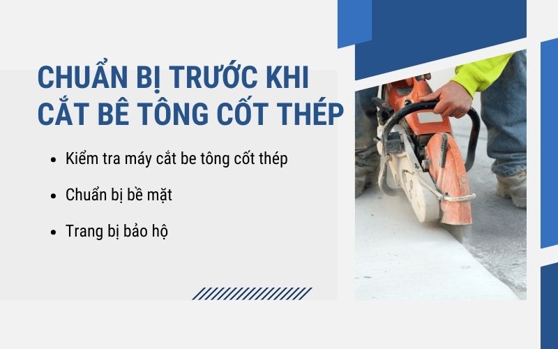 Chuẩn bị trước khi cắt bê tông cốt thép
