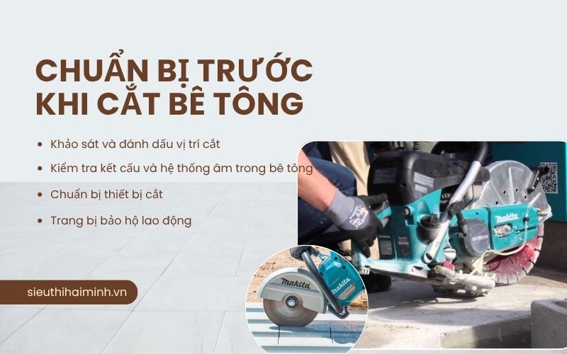 Chuẩn bị trước khi cắt bê tông 