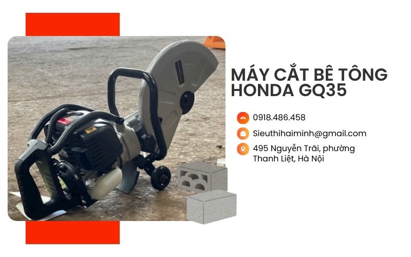 Địa chỉ mua máy cắt bê tông Honda GQ35