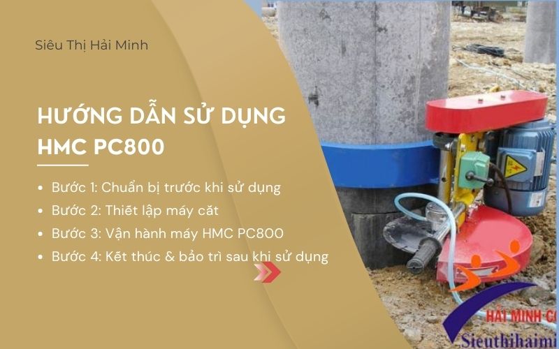 Hướng dẫn sử dụng máy cắt cọc bê tông HMC PC800