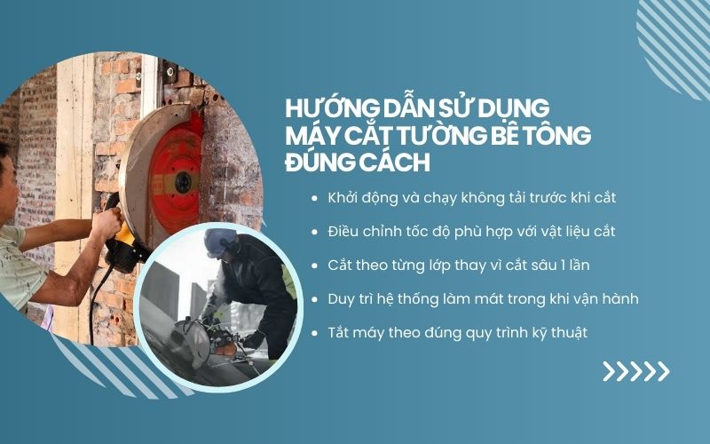 Hướng dẫn sử dụng máy cắt tường bê tông đúng cách