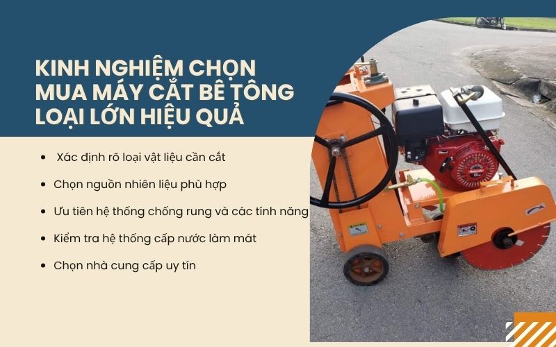 Kinh nghiệm chọn mua máy cắt bê tông loại lớn hiệu quả