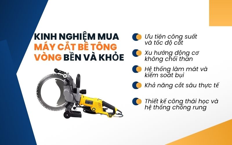 Kinh nghiệm mua máy cắt bê tông vòng bền và khỏe