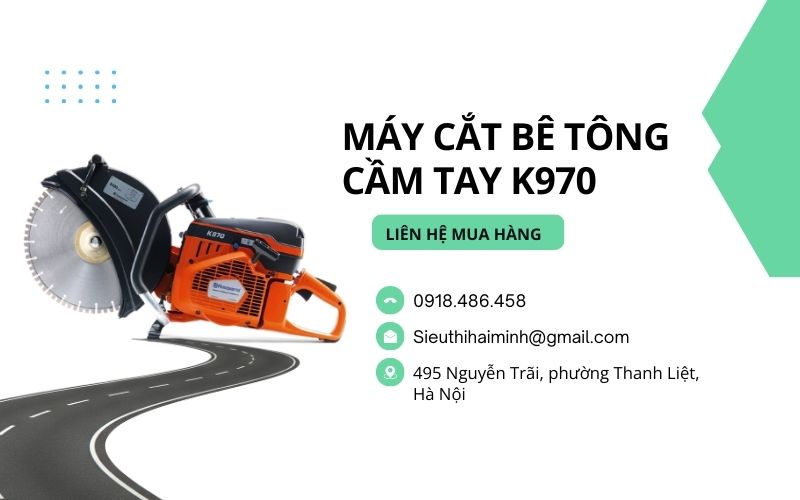 Liên hệ mua máy cắt bê tông cầm tay K970 