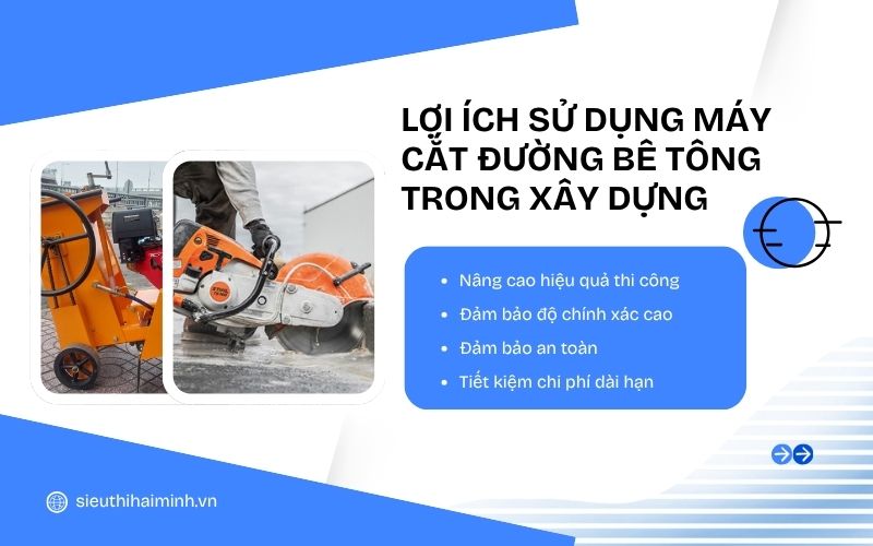 Lợi ích sử dụng máy cắt đường bê tông trong xây dựng