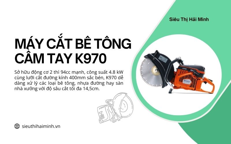 Máy cắt bê tông cầm tay K970
