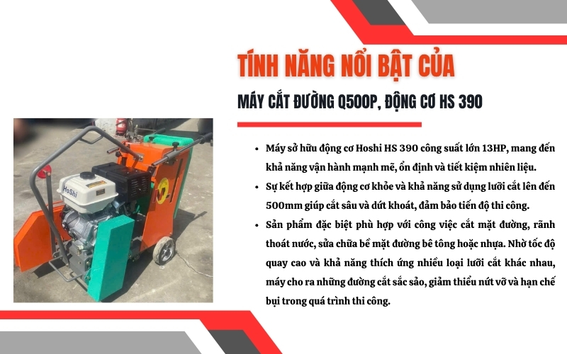 Thông số kỹ thuật của máy cắt đường Q500P động cơ HS 390