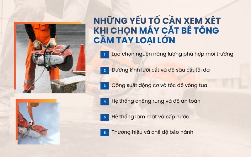 Những yếu tố cần xem xét khi chọn máy cắt bê tông cầm tay loại lớn