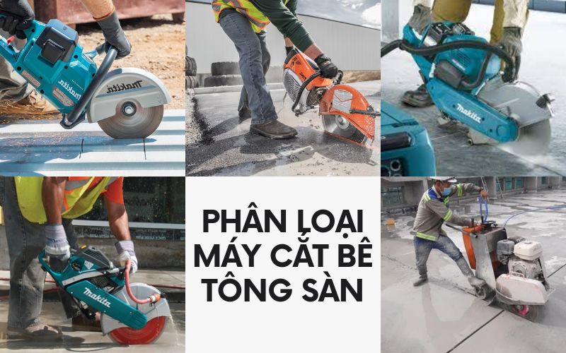 Phân loại máy cắt bê tông sàn