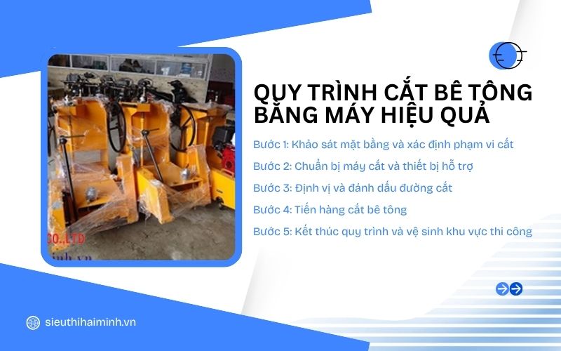 Quy trình cắt bê tông bằng máy hiệu quả
