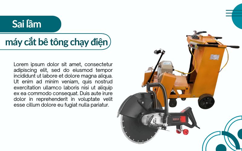 Sai lầm khi dùng máy cắt bê tông chạy điện