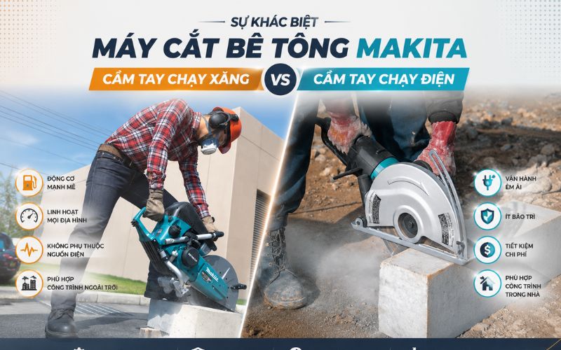 Sự khác biệt máy cắt bê tông cầm tay Makita chạy xăng hay điện