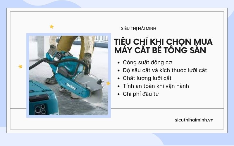 Tiêu chí khi chọn mua máy cắt bê tông sàn