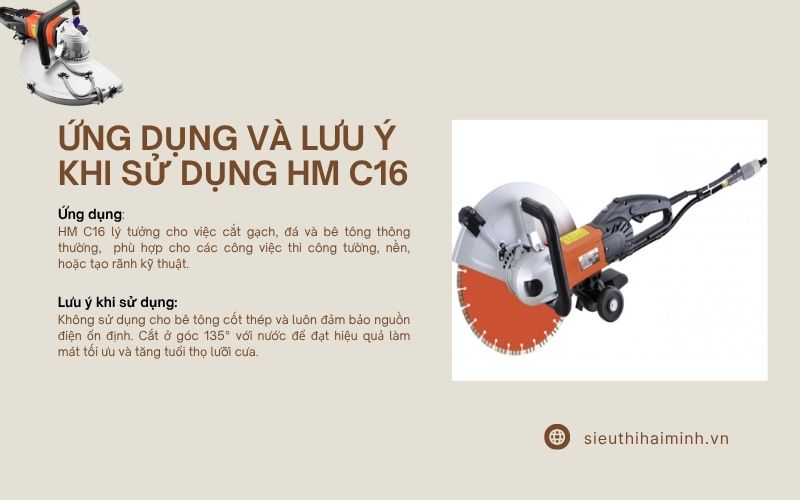 Ứng dụng và lưu ý khi sử dụng máy HM C16