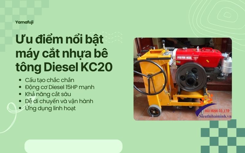 Ưu điểm nổi bật của máy cắt nhựa bê tông Diesel KC20