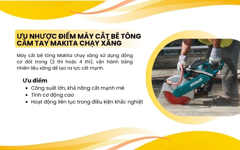 Ưu nhược điểm máy cắt bê tông cầm tay Makita chạy xăng