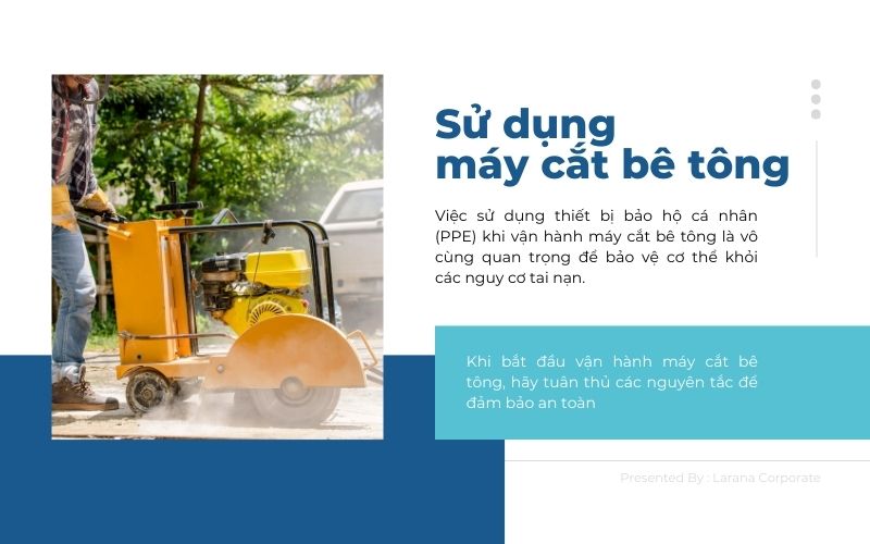 an toàn khi sử dụng máy cắt bê tông