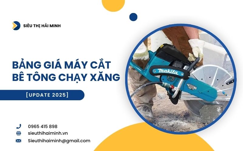 Bảng giá máy cắt bê tông chạy xăng
