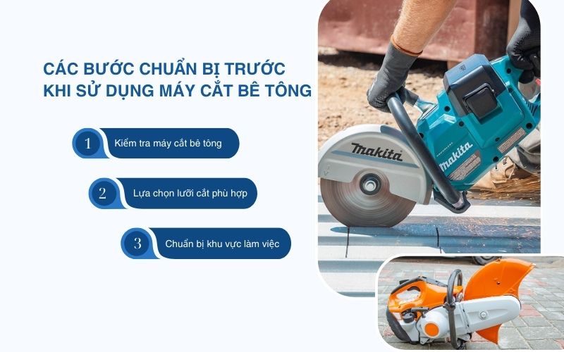 Các bước chuẩn bị trước khi sử dụng máy cắt bê tông