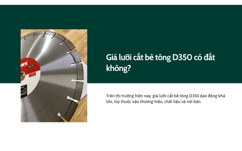 Giá lưỡi cắt bê tông D350 có đắt không?