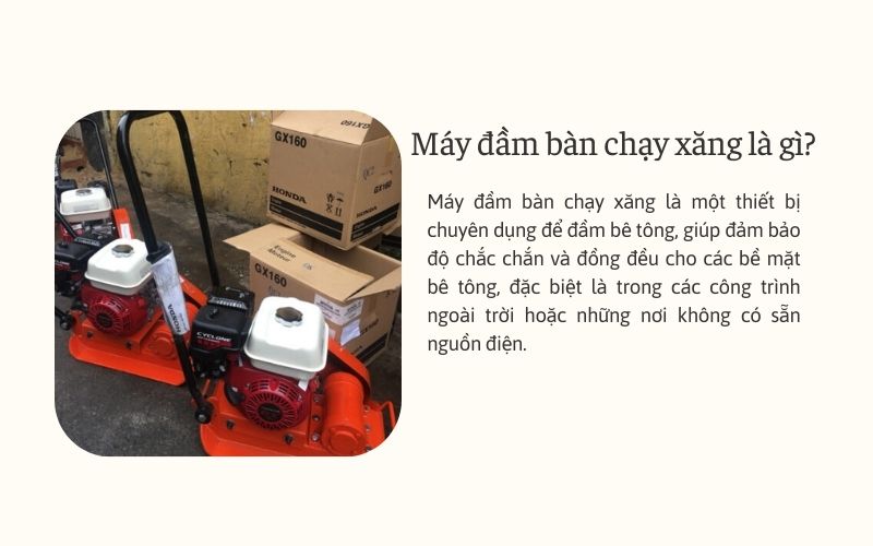 Máy đầm bàn chạy xăng là gì?