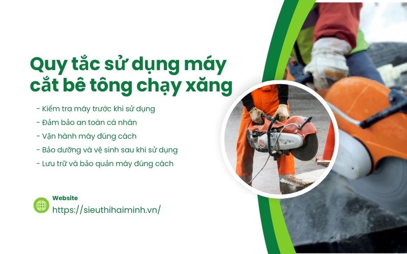 quy tắc sử dụng máy cắt bê tông chạy xăng