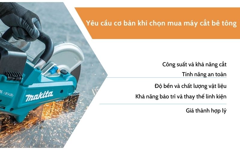 Yêu cầu cơ bản khi chọn mua máy cắt bê tông