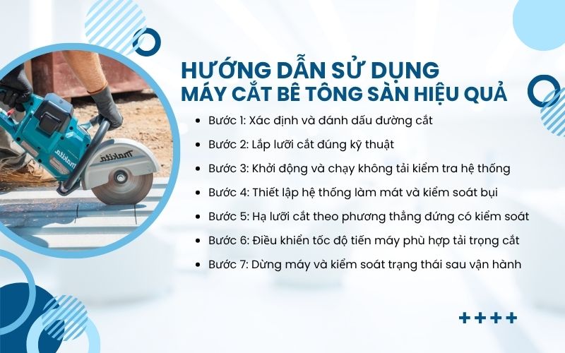 Hướng dẫn sử dụng máy cắt bê tông sàn hiệu quả