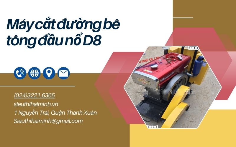 Máy cắt đường bê tông đầu nổ D8 New (đã có động cơ)