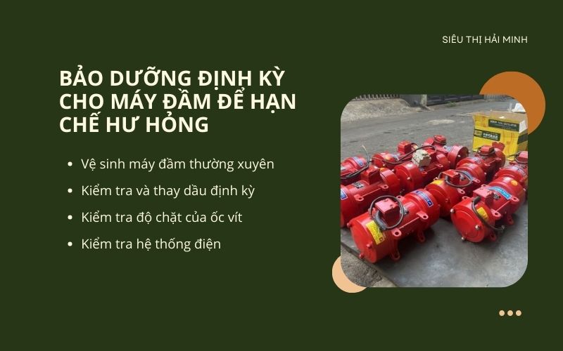 Bảo dưỡng định kỳ cho máy đầm để hạn chế hư hỏng