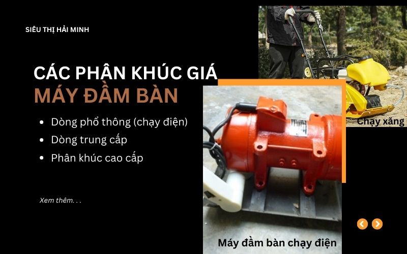 Các phân khúc giá máy đầm bàn bê tông phổ biến