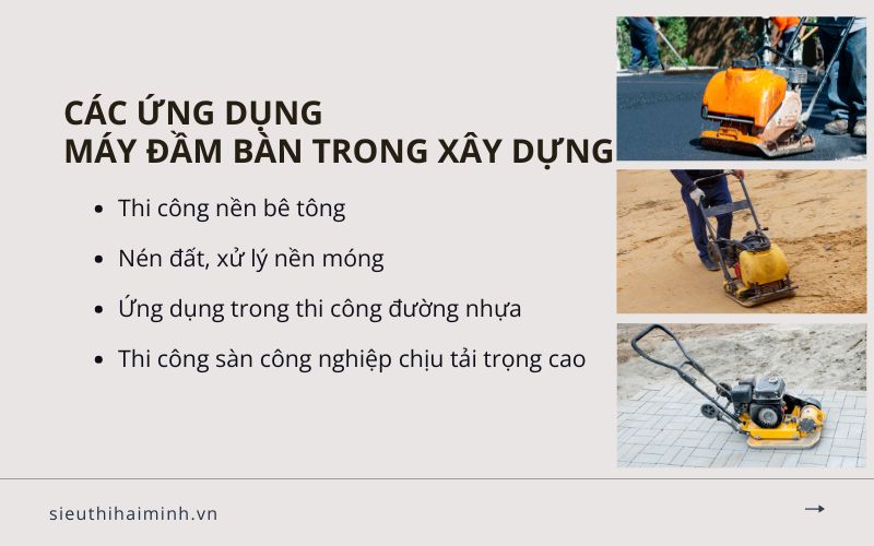 Các ứng dụng của máy đầm bàn trong xây dựng