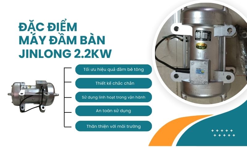 Đặc điểm của máy đầm bàn JinLong 2.2kW