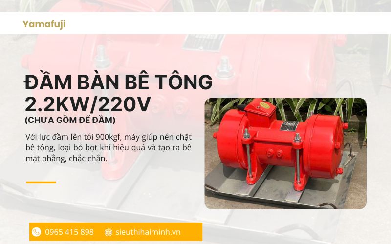Đầm Bàn bê tông 2.2Kw/220v
