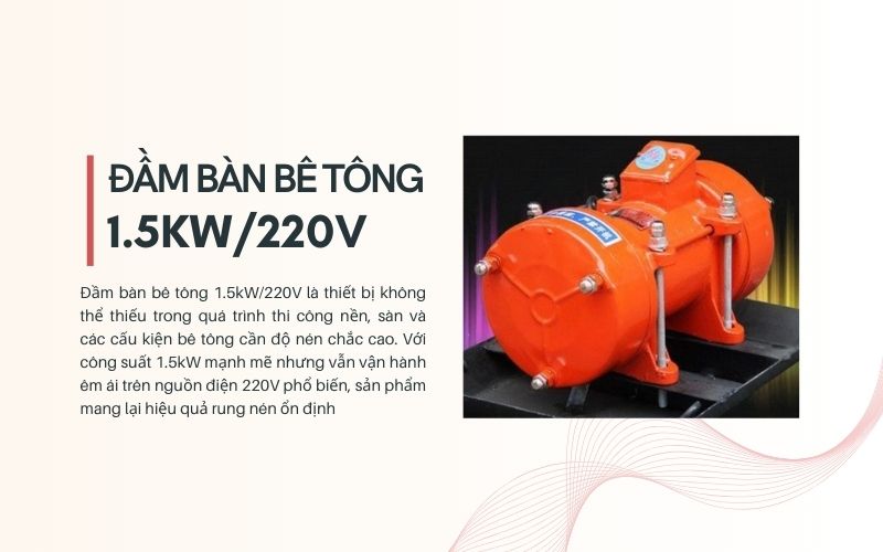 Đầm bàn bê tông 1.5Kw/220v