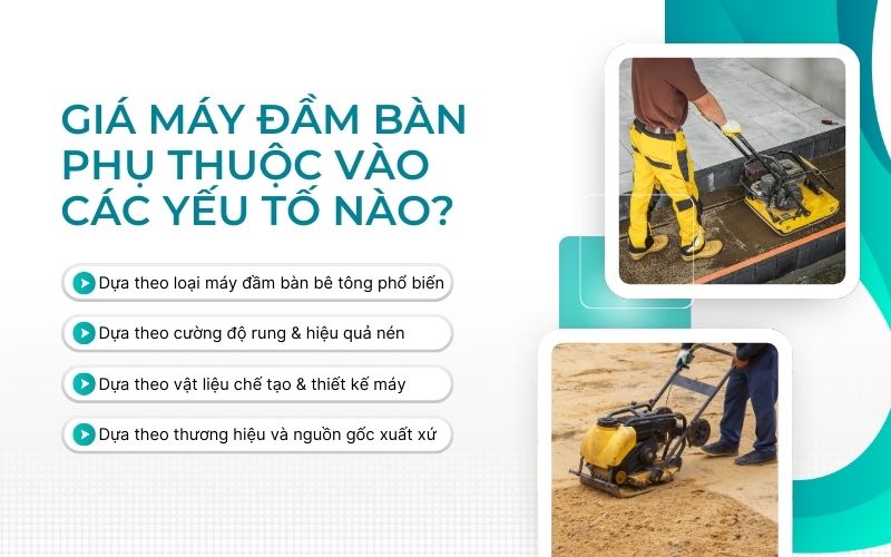Giá máy đầm bàn phụ thuộc vào các yếu tố nào?