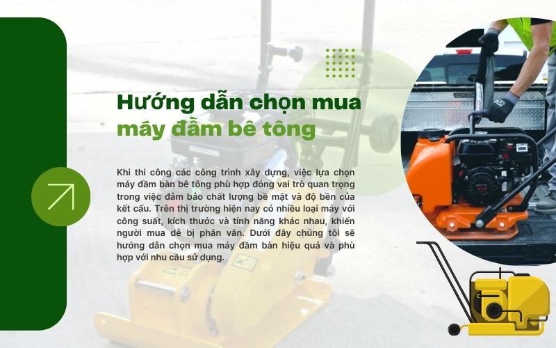 Hướng dẫn chọn mua máy đầm bê tông phù hợp