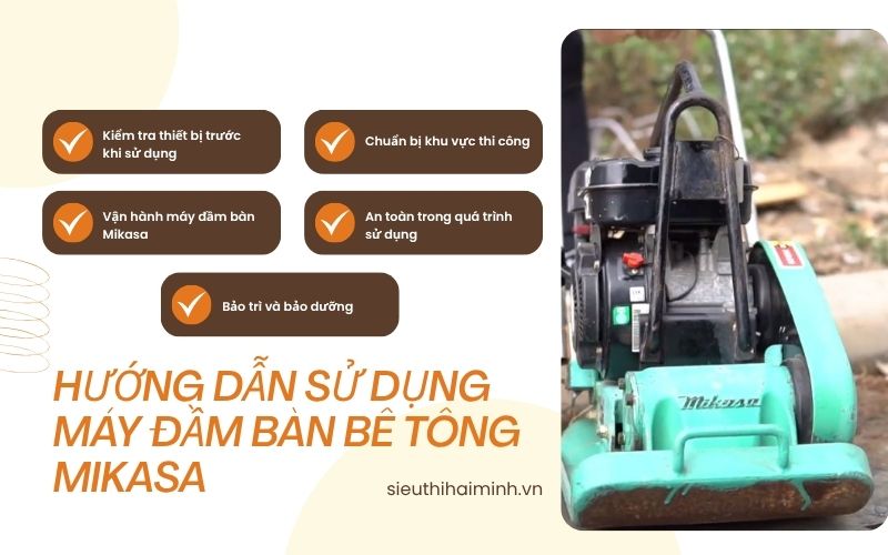 Hướng dẫn sử dụng máy đầm bàn bê tông Mikasa