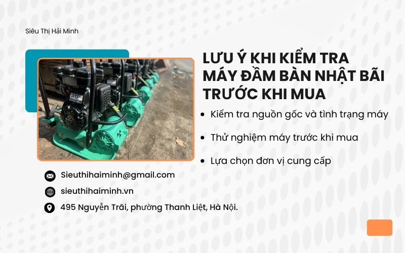 Lưu ý khi kiểm tra máy đầm bàn Nhật bãi trước khi mua