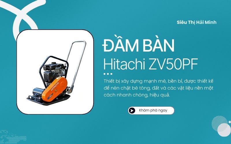 Máy đầm bàn Hitachi ZV50PF